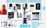 Best Water Ionizers 2024 & Best Comparisons