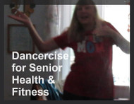 Dancercises: Healthy and Healing for Seniors