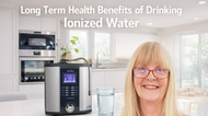 Long-Term Health Benefits of Drinking Ionized Water