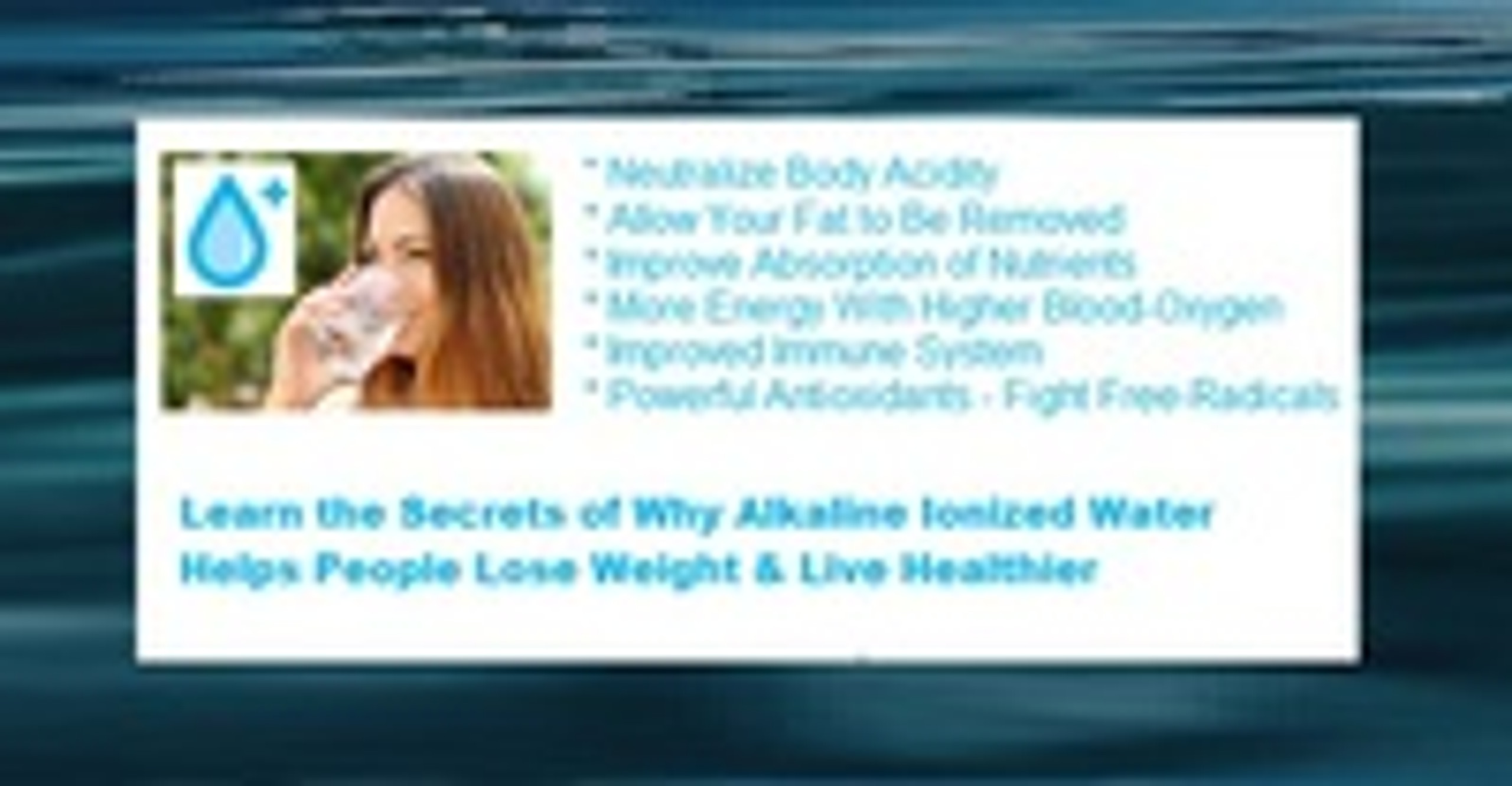 Learn 6 Secrets Of Why Alkaline Ionized Water Helps People Lose Weight And Live Healthier 8092