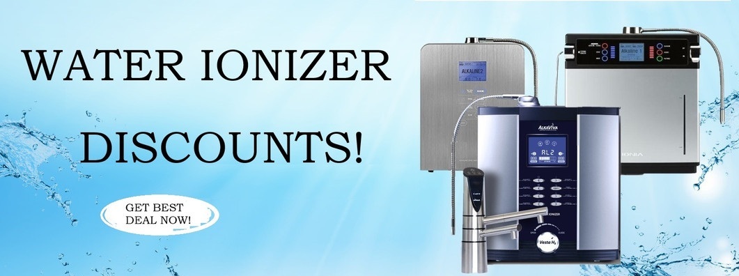 Water Ionizer Discounts