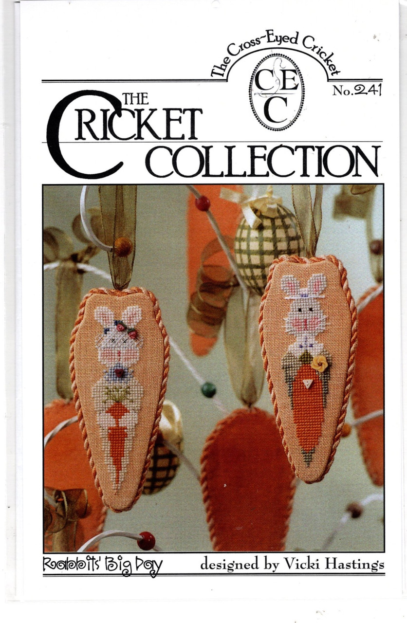 The Cross-Eyed Cricket Collection THE RABBITS' BIG DAY No. 241
