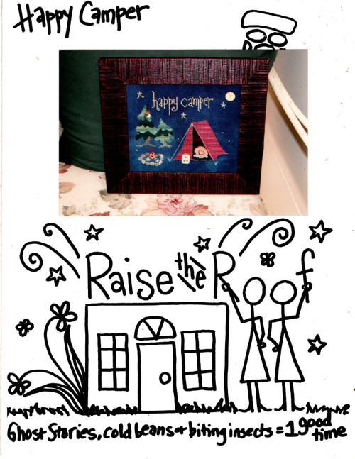 Raise the Roof Happy Camper counted cross stitch pattern leaflet Raise the Roof Happy Camper counted cross stitch pattern leaflet