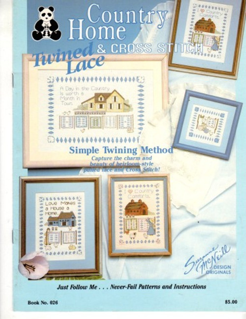 Design Original Country Home Twined Lace and Cross Stitch counted cross stitch booklet. Beginner Quilt on Line, House a Home, Comforts, Country Day, Dress and Collar, Love Birds Collar Design Original Country Home Twined Lace and Cross Stitch counted cross stitch booklet. Beginner Quilt on Line, House a Home, Comforts, Country Day, Dress and Collar, Love Birds Collar