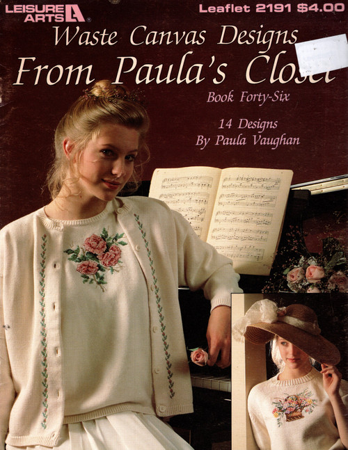 Leisure Arts Waste Canvas Designs from Paula's Closet Paula Vaughan Bk 46 counted Cross Stitch Pattern booklet. Single rose, Rose Group, Birds, Large Border, Small Border, Flower Basket, Small flowers