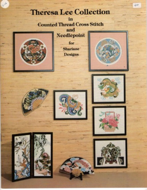 Shariane Designs Theresa Lee Collection cross stitch and needlepoint booklet. Phoenix Fan, Iris Fan, Flower Cart Imari Plate, Chinese Imari Plate, ginger Jar, Peony Flower Basket, Chinese Stylized Butterfly, Birds with Plum Blossom, Cranes with Willow Tree, Imperial Dragon