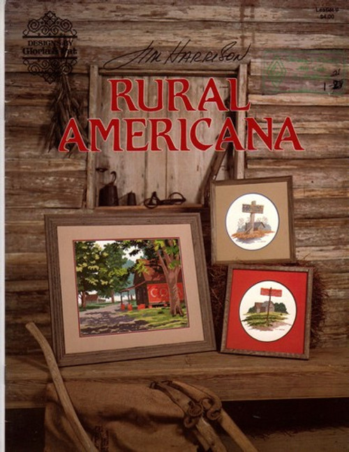 Designs by Gloria & Pat RURAL AMERICANA Jim Harrison Cross Stitch Pattern booklet. 666 Cold Tablets, Burma Shave, Rural Americana.