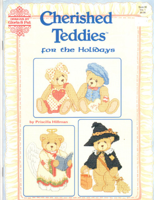 Designs by Gloria & Pat Cherished Teddies for the Holidays Volume 1 counted Cross Stitch Pattern booklet. Priscilla Hillman. From Our Hearts, Luck of the Irish, Easter's on its Way, Easter Time, Graduation Day Boy, Graduation Day Girl, Trick or Treat, Happy Halloween, I'm Pat, We Give Thanks Boy, We Give Thanks Girl, Drummer Boy, A Snowy Christmas, Jingle Bells, Noel Designs by Gloria & Pat Cherished Teddies for the Holidays Volume 1 counted Cross Stitch Pattern booklet. Priscilla Hillman. From Our Hearts, Luck of the Irish, Easter's on its Way, Easter Time, Graduation Day Boy, Graduation Day Girl, Trick or Treat, Happy Halloween, I'm Pat, We Give Thanks Boy, We Give Thanks Girl, Drummer Boy, A Snowy Christmas, Jingle Bells, Noel