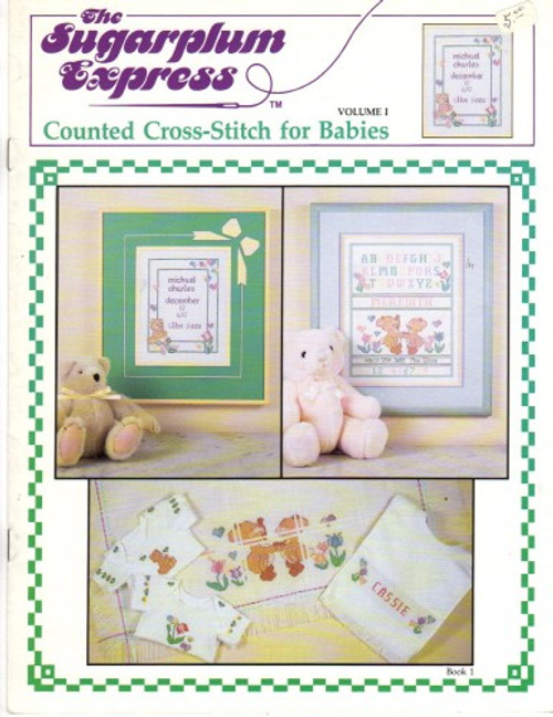 Sugarplum Express COUNTED CROSS STITCH FOR BABIES