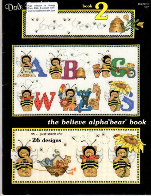 Dale Burdett The Believe ALPHA BEAR BOOK Wannabee Bears