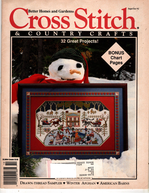 Cross Stitch and Country Crafts Magazine September/October 1992 Cross Stitch Pattern magazine. Collector's Series American Barns Midwest Barn, Drawn Thread Sampler, Winter Wonderland,Victorian Welcome Cross Stitch and Country Crafts Magazine September/October 1992 Cross Stitch Pattern magazine. Collector's Series American Barns Midwest Barn, Drawn Thread Sampler, Winter Wonderland,Victorian Welcome