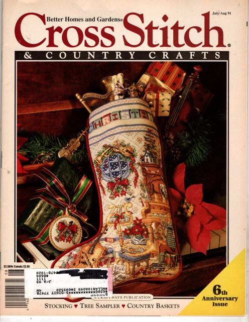 Cross Stitch and Country Crafts Magazine July/August 1991 Cross Stitch Pattern magazine. In Praise of Trees, Collector's Series Stitcher's Primer H is for Home, 1932 Chevrolet Delivery Truck Patricia Gaskin, Music Room Stocking