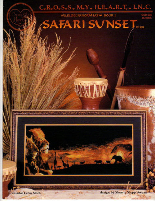 Cross My Heart Safari Sunset counted cross stitch booklet. Sherrie Stepp Aweau. Wildlife Panoramas Book One