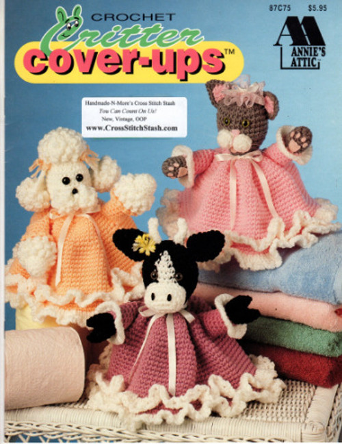 Annie's Attic Crochet Critter Cover-Ups crochet pattern booklet. Annie Potter. Cow, Mouse, Poodle, Rabbit. New and unused. Out of print.