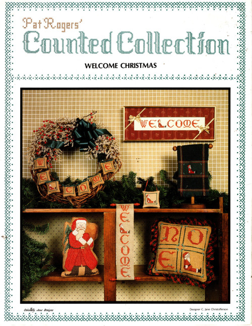 Pat Rogers Counted Collection Welcome Christmas counted cross stitch leaflet. Noel Pillow, Welcome, Ornament, Santa