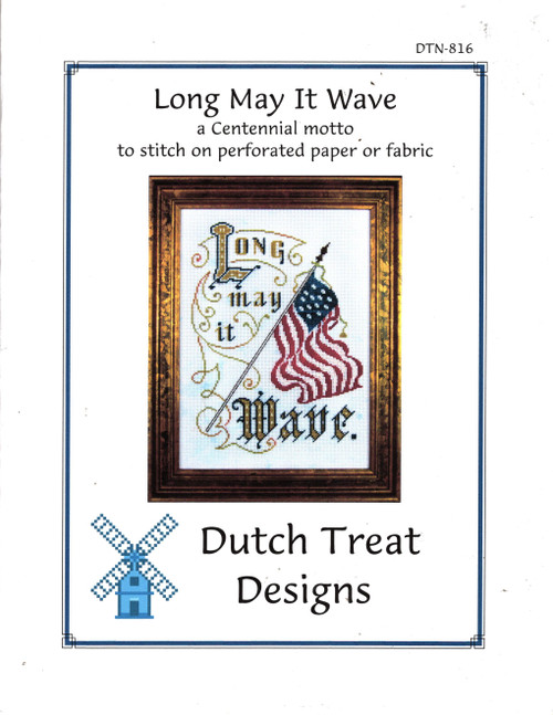 Dutch Treat Long May It Wave counted Cross Stitch Pattern leaflet.