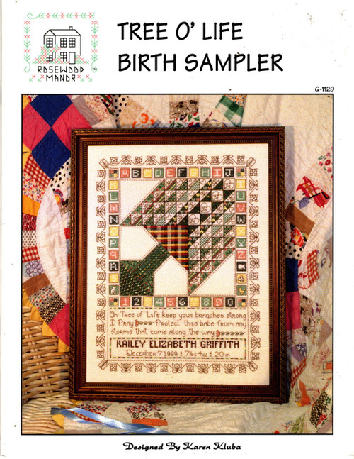 Rosewood Manor Tree O' Life Birth Sampler Counted cross stitch pattern booklet. Karen Kluba.
