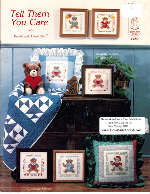 Needle Maid Designs Tell Them You Care with Bennie and Bonnie Bear counted Cross Stitch Pattern booklet.