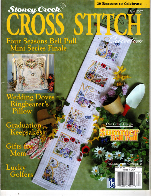 Stoney Creek Magazine April 2007 Counted cross stitch magazine. Volume 19, Number 2.