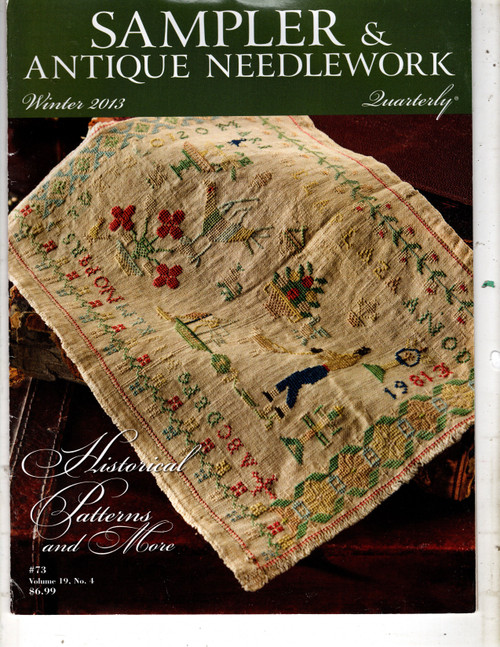 Sampler and Antique Needlework Quarterly Magazine Winter 2013 Volume 19 Number 4 cross stitch magazine. Acorn Sampler Reticule and Smalls Set, 1861 Maria de la Plaza Sampler, Maria's Spanish Christmas, 1836 Ann Hull Sampler