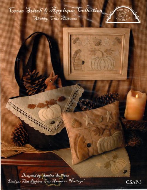 Homespun Elegance Shabby Chic AutumnCross Stitch and Applique Collection Counted Cross Stitch Pattern chartpack. Sandra Sullivan. Table Runner, Pillow, Tote.