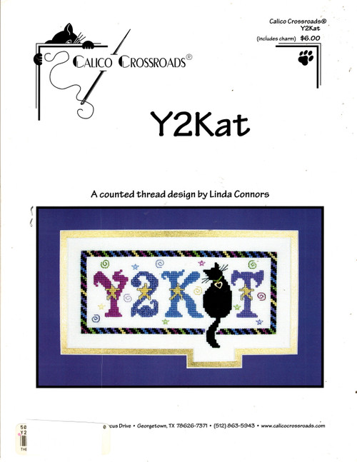 Calico Crossroads Y2Kat counted cross stitch leaflet with charm. Linda Connors Calico Crossroads Y2Kat counted cross stitch leaflet with charm. Linda Connors