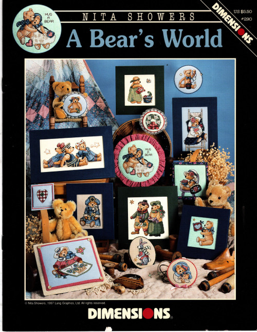 Dimensions A Bear's World counted cross stitch leaflet. Nita Showers. Bathing Bears, Rabbit, Pocketbook Bear, Magic Bear, Heart, Bear Pair, Watering Bear, Sunflower Bear, Bear Hug
