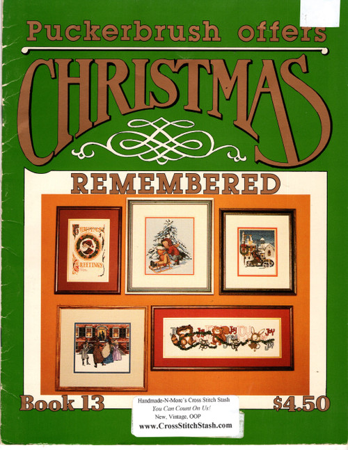 Puckerbrush Christmas Remembered counted cross stitch booklet. A Christmas Eve, A Caroling, First Snow, Christmas Greetings 1903, Joy Joy Joy