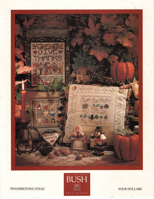 Shepherd's Bush Thanksgiving Folio counted Cross Stitch Pattern leaflet. Teri Richards. Thanksgiving Wall Hanging, Happy Turkey Day, Over the River Pillow, Thanksgiving Tin Heart, O'er the Sea Picture