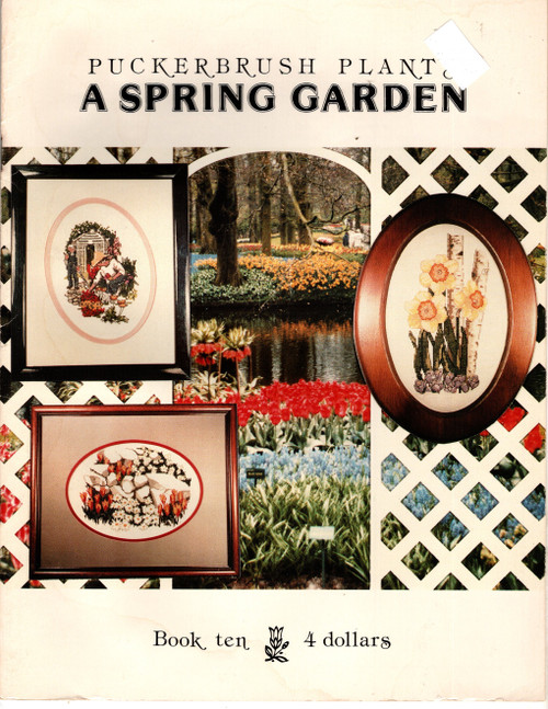 Puckerbrush Plants A Spring Garden counted cross stitch booklet. Delibes Narcissus, The Gardeners, Rock Garden Flowers