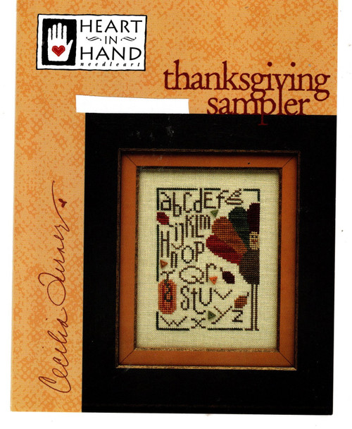 Heart in Hand Thanksgiving Sampler counted cross stitch pattern leaflet. Cecilia Turner Heart in Hand Thanksgiving Sampler counted cross stitch pattern leaflet. Cecilia Turner