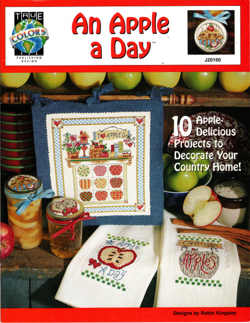 True Colors An Apple A Day Counted Cross Stitch Pattern booklet. Robin Kingsley. Apple Basket, Apple Preserves, Apples n Spice, Apple Pie, Apple Trio Bookmar, Apple Pie Bookmark, I Love Apples, Farm Fresh Apples, An Apple A Day, Apple Border, Apples N Spice Make Everything Nice