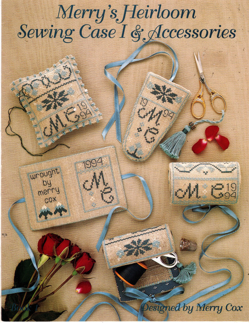From Merry's Heart Merry's Heirloom Sewing Case I and Accessories Counted Cross Stitch leaflet. Merry Cox.Sewing Case, Pincushion, Needlebook, Scissor Case