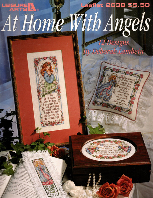 Leisure Arts At Home With Angels Counted Cross Stitch Pattern booklet. Deborah Lambein. The Guardian Angels, Make Yourself Familiar, Every Visible Thing, For a Good Angel, Keep Watch Dear Lord, Hush My Dear, Now I Lay Me, There is Joy, We Walk By Faith, For He Shall Give, Sunrise, Be Not Forgetful