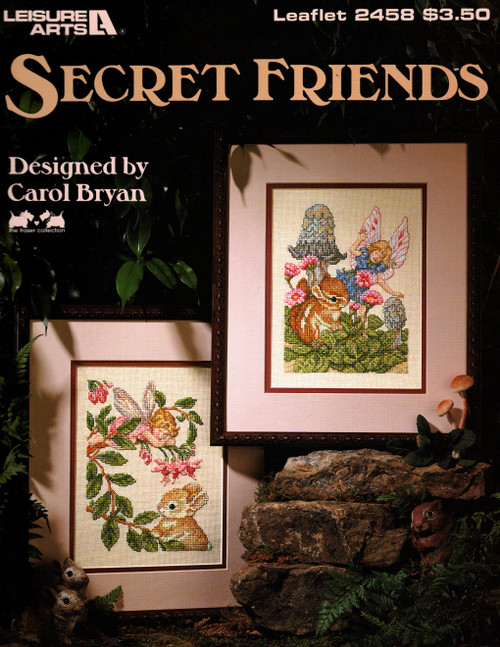 Leisure Arts Secret Friends counted Cross Stitch Pattern leaflet. Carol Bryan. Fairy and Chipmunk, Fairy and Bunny