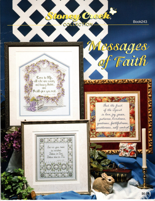 Stoney Creek Messages of Faith Counted cross stitch pattern booklet. Rest for the Weary Matthew 11:28, Believe in God John 14:1, The Truth Shall Make You Free John 8:32, Summary of God's Law Mark 12:30-31, The Fruit of the Spirit Galatians 5:22-23, As For Me and My House Joshua 24:15