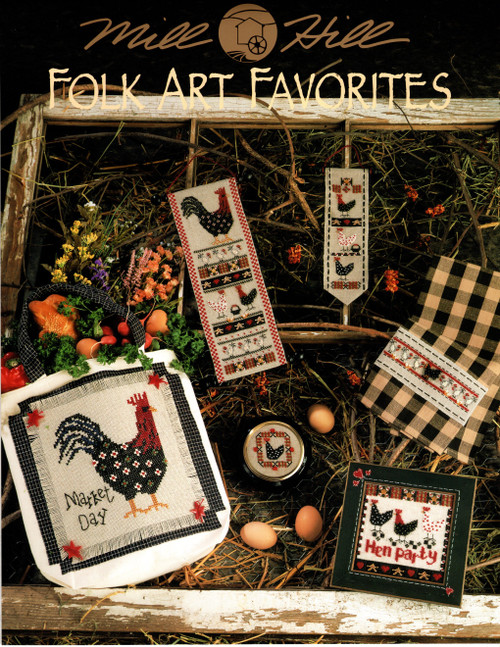 Mill Hill Folk Art Favorites counted cross stitch booklet. Hen Sampler, Hen Banner, Hen Towel, Market Day, Hen Party, Rooster Banner, Hen Box, Liberty Pillow, Patriotic Heart Charm, Summer Fun Banner, Birdhouse Box, Summer House Charm, Floral Hinged Box, Summer Tote, Liberty Banner, Bee Box Top