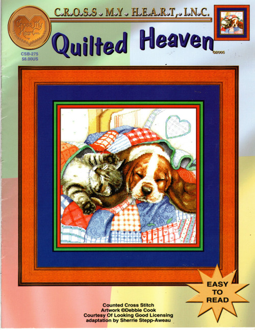 Cross My Heart Quilted Heaven counted cross stitch booklet. Sherrie Stepp-Aweau. Artwork of Debbie Cook