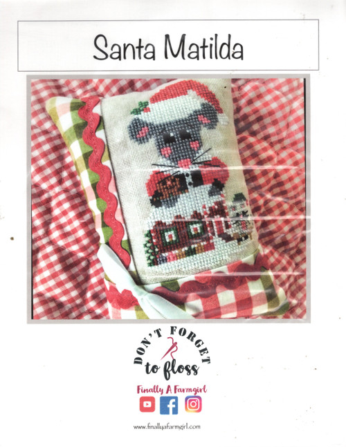 Finally a FarmGirl Santa Matilda counted cross stitch chartpack