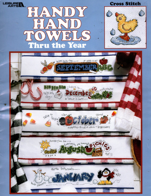 Leisure Arts Handy Hand Towels Thru The Year Cross Stitch Pattern booklet. Kathie Rueger. A design for every month