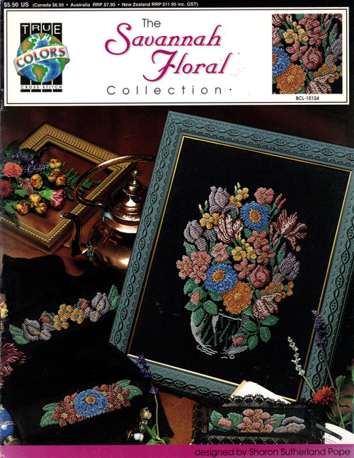 True Colors The Savannah Floral Collection Counted Cross Stitch Pattern booklet. Sharon Sutherland Pope. Borders, Bookmark, Framed piece