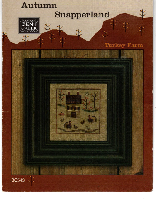 Bent Creek Autumn Snapperland Turkey Farm counted cross stitch pattern leaflet