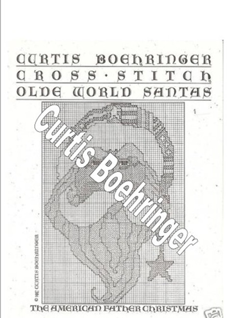 Curtis Boehringer Olde World Santas The American Father Christmas Cross Stitch Pattern leaflet