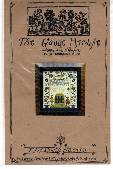 The Goode Huswife Elizabeth Easton Sampler counted cross stitch chartpack