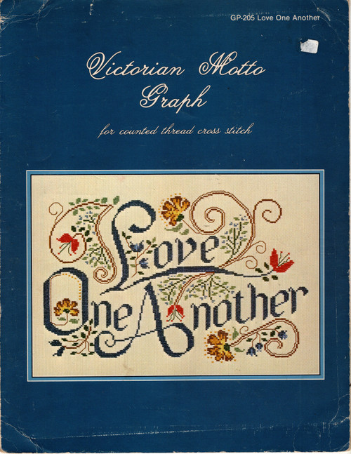 Gick Publishing Victorian Motto Love One Another counted Cross Stitch Pattern leaflet. Maryanne Moreck