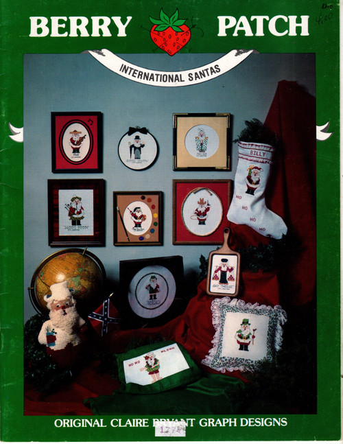 Berry Patch International Santas counted cross stitch booklet. Claire Bryant. American, Irish, Spanish, Scotch, Swiss, Hawaiian, French, Dutch, British, Japanese, Western, Southern, Border