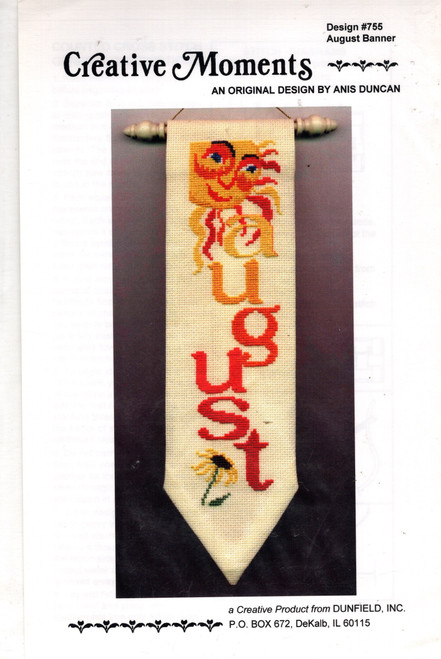 Creative Moments August Banner counted Cross Stitch Pattern chartpack. Anis Duncan