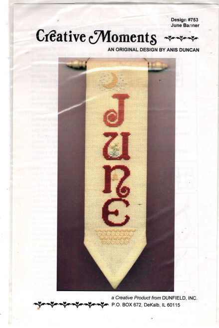 Creative Moments June Banner counted Cross Stitch Pattern chartpack. Anis Duncan