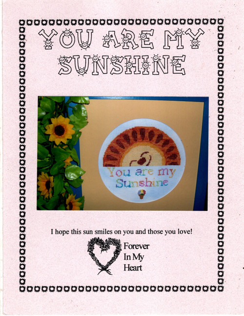 Forever in My Heart You Are My Sunshine Counted Cross Stitch Pattern leaflet. Lynda Orme