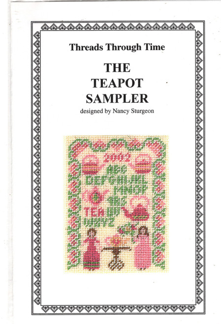 Threads Through Time The Teapot Sampler Counted cross stitch chartpack. Nancy Sturgeon